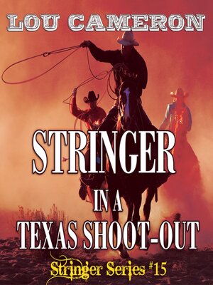 cover image of Stringer in a Texas Shoot-Out